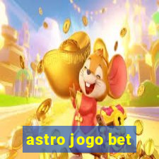 astro jogo bet